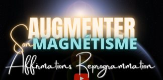 Augmenter Son Magnétisme