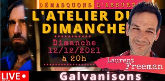 L’Atelier du Dimanche 12/12/2021 à 20h: “Galvanisons Notre Humanité”