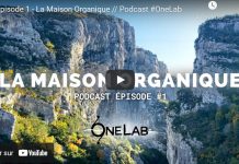 Épisode 1 – La Maison Organique // Podcast #OneLab
