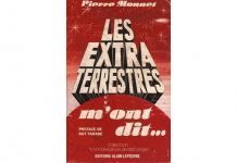 Les Extraterrestres m’ont dit… de Pierre Monnet