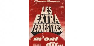 Les Extraterrestres m’ont dit… de Pierre Monnet