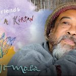 La vie est un Kirtan (Remix) – Happy Birthday Beloved Moojibaba