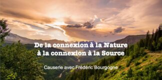 De la connexion à la Nature à la connexion à la Source