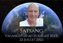SATSANG avec JLA – 21 et 22 Juillet 2022