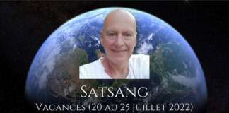 SATSANG avec JLA – 21 et 22 Juillet 2022