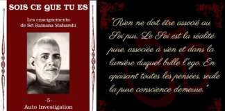 Ramana Maharshi – Sois ce que tu es – 6 – Auto investigation: les idées fausses