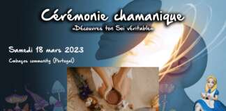 Cérémonie chamanique – “Découvres ton Soi véritable”