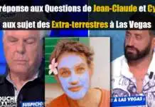 La réponse aux questions de Jean-Claude et Cyril au sujet des Extra terrestres à Las Vegas