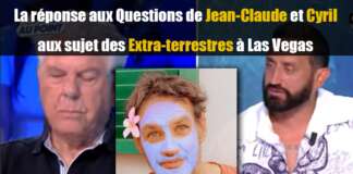 La réponse aux questions de Jean-Claude et Cyril au sujet des Extra terrestres à Las Vegas