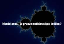 Mandelbrot… la preuve mathématique de Dieu ?