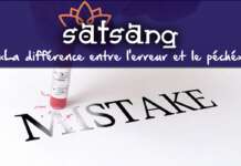 Satsang “La différence entre l’erreur et le péché”