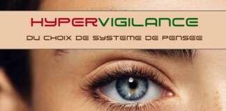 Hypervigilance du choix de système de pensée