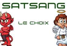 Satsang – Le choix