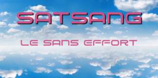 Satsang – Le sans effort