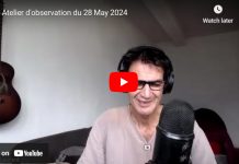 Éveil Spirituel Atelier 22 Observation Non Duelle – UCEM – Observer l’Observateur