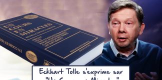 Eckhart Tolle s’exprime sur “Un Cours en Miracles”
