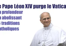 Le Pape Léon XIV purge le Vatican en profondeur en abolissant 15 traditions Catholiques