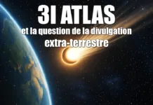3I ATLAS & la question de la divulgation extra-terrestre